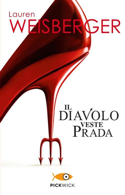 il diavolo veste prada libro pdf download|Il diavolo veste Prada .